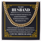 To My Husband Cuban Link Chain with Gold Finish - Men's Adjustable Sentimental Necklace - Always Remember Necklace for Him
