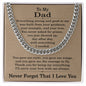Cuban Link Chain for Dad, Gifts Ideas for Dad, To My Dad Necklace