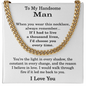 To My Handsome Man Necklace - Stainless Steel Cuban Link Chain Necklace for Husband or Boyfriend