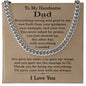 To My Handsome Dad Necklace, Fathers Day Gift from Son and Daughter