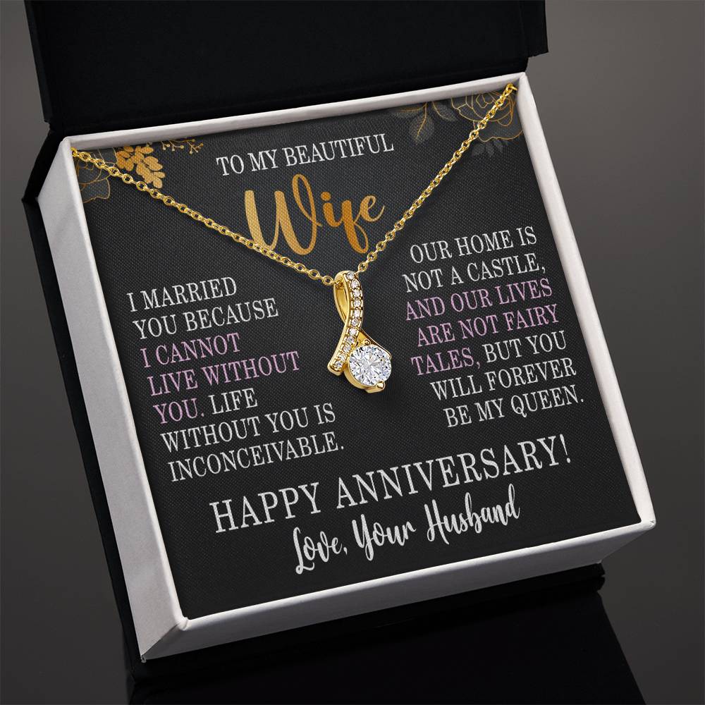 Anniversary Necklace for Wife Anniversary Gifts for Women I Cannot Live Without You Wife Alluring Beauty Necklace