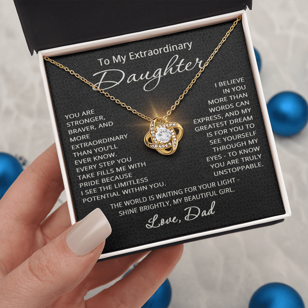 To My Extraordinary Daughter Necklace from Dad Christmas Birthday Jewelry from Father for Daughter Gift with Heartfelt Message Love Knot Pendant