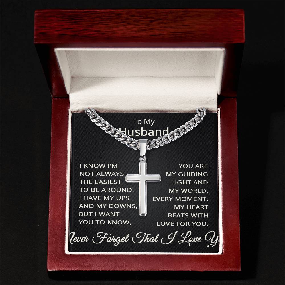 To My Husband Never Forget That I Love You