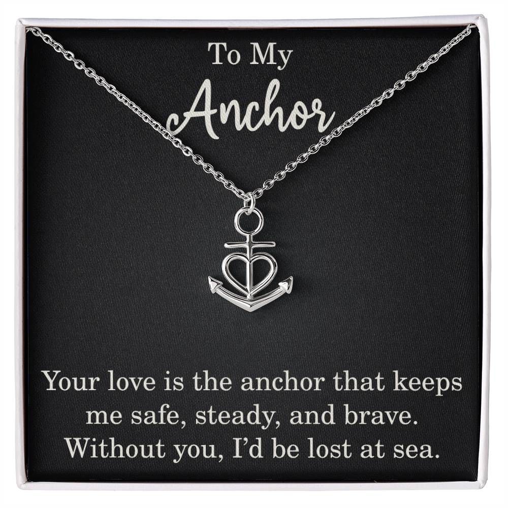 To My Anchor Necklace With Loving Message Gift For Wife Husband or Loved One Motivational Inspirational
