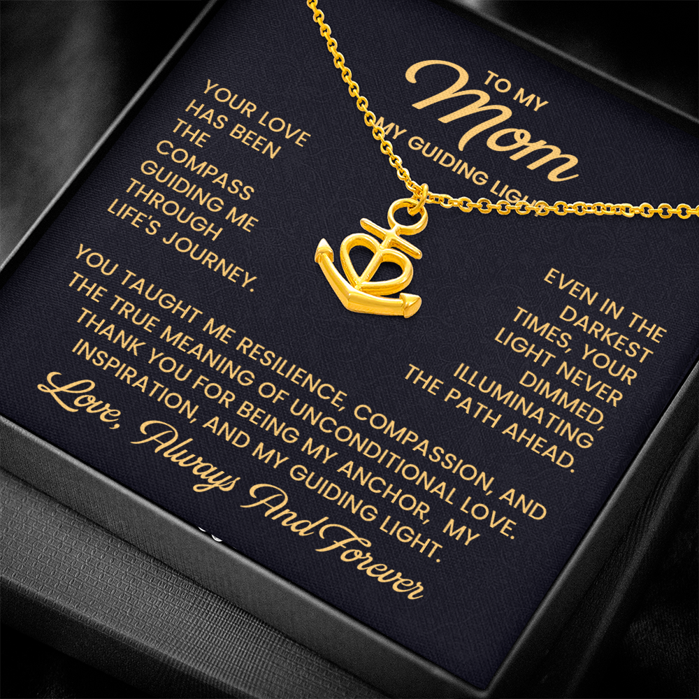 Mom Jewelry with Message Card – Anchor Necklace “My Guiding Light” Gift for Mom