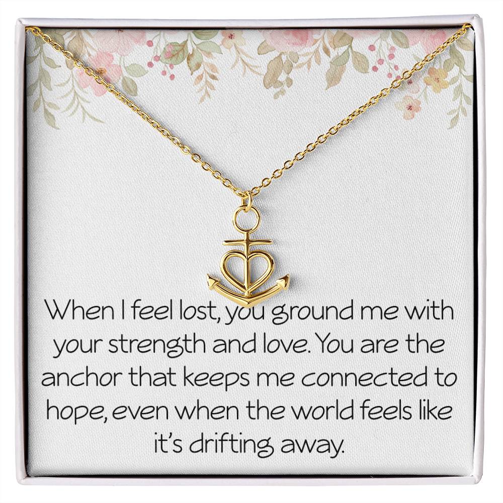 Anchor Necklace Grounded Strength Strong Necklace For Anchor In Your Life Gift For Partner Friend Family Birthday Christmas Motivational Inspirational