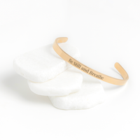 Load image into Gallery viewer, Be Still and Breathe Cuff Bracelet - Encouragement Gift for Best Friend
