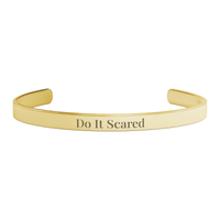 Load image into Gallery viewer, Do It Scared Cuff Bracelet - Inspirational Bangle, Gift for Best Friend
