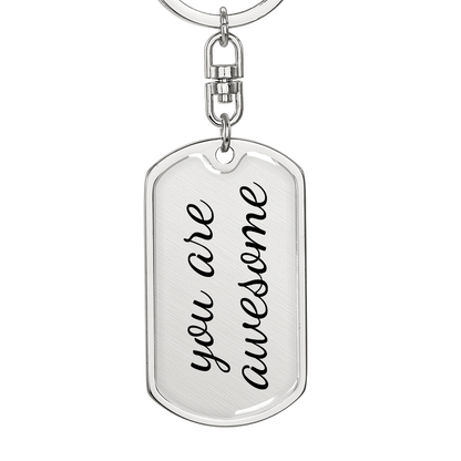 You are Awesome Keychain - Inspirational Gifts for Women - Encouragement Birthday Christmas