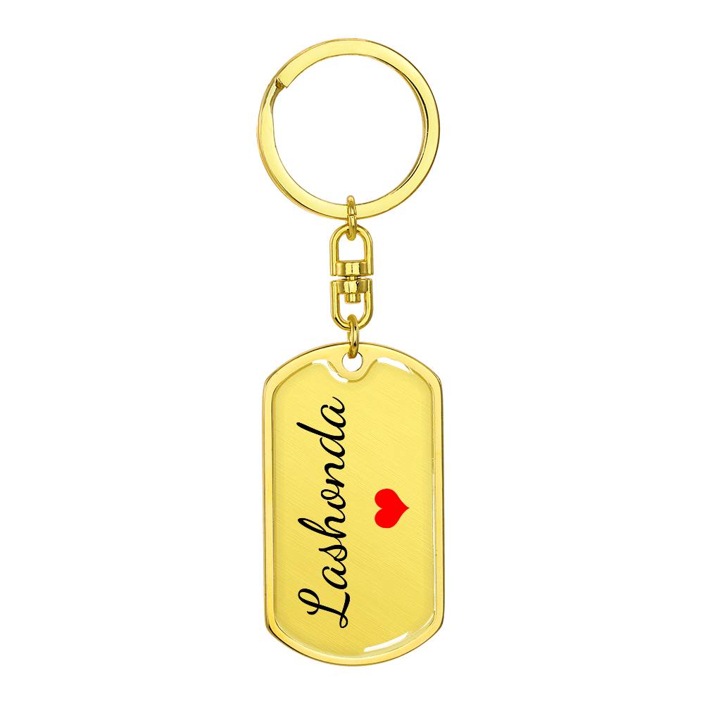 Lashonda Keychain – Name Keychain Gift