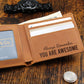 Always Remember You Are Awesome Wallet - Genuine Leather Wallet for Men - Inspirational Gift for Him