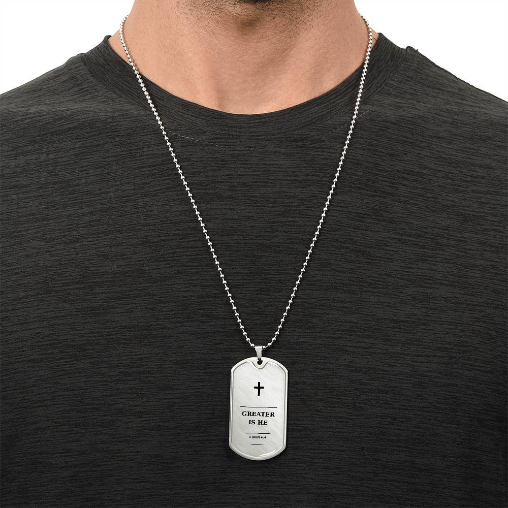 Greater Is He 1 John 4_4 Dog Tag Necklace - Personalized Christian Gift