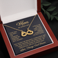 Mom Infinity Necklace – Thank You Mother's Day Gift from Son - To My Loving Mom Necklace