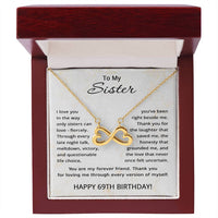 Load image into Gallery viewer, 69th Birthday Gifts for Sister - To My Sister Necklace - 69 Years Old
