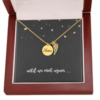 Load image into Gallery viewer, Mom Memorial Jewelry Mothers Day, Remembrance Necklace for Mom, Until We Meet Again
