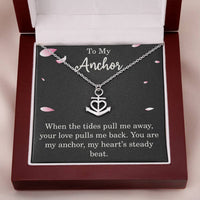 Load image into Gallery viewer, To My Anchor Necklace With Loving Message Thoughtful Anchor Pendant Gift For Best Friend Mom Dad Wife Husband Christmas Motivational Inspirational

