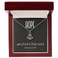 Hebrews 6 19 Necklace Hope Necklace Anchors the Soul Necklace Baptism Gifts for Her Anchor Pendant Inspirational Necklace Motivational Christian Gifts