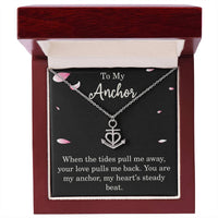 Load image into Gallery viewer, To My Anchor Necklace With Loving Message Thoughtful Anchor Pendant Gift For Best Friend Mom Dad Wife Husband Christmas Motivational Inspirational

