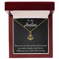 Load image into Gallery viewer, To My Anchor Necklace With Loving Message Gift For Wife Husband or Loved One Motivational Inspirational
