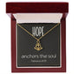Hebrews 6 19 Necklace Hope Necklace Anchors the Soul Necklace Baptism Gifts for Her Anchor Pendant Inspirational Necklace Motivational Christian Gifts