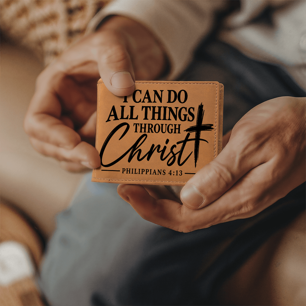 Philippians 4:13 Leather Wallet for Men - I Can Do All Things Through Christ - Christian Gifts for Him