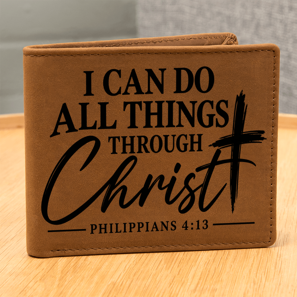 Philippians 4:13 Leather Wallet for Men - I Can Do All Things Through Christ - Christian Gifts for Him