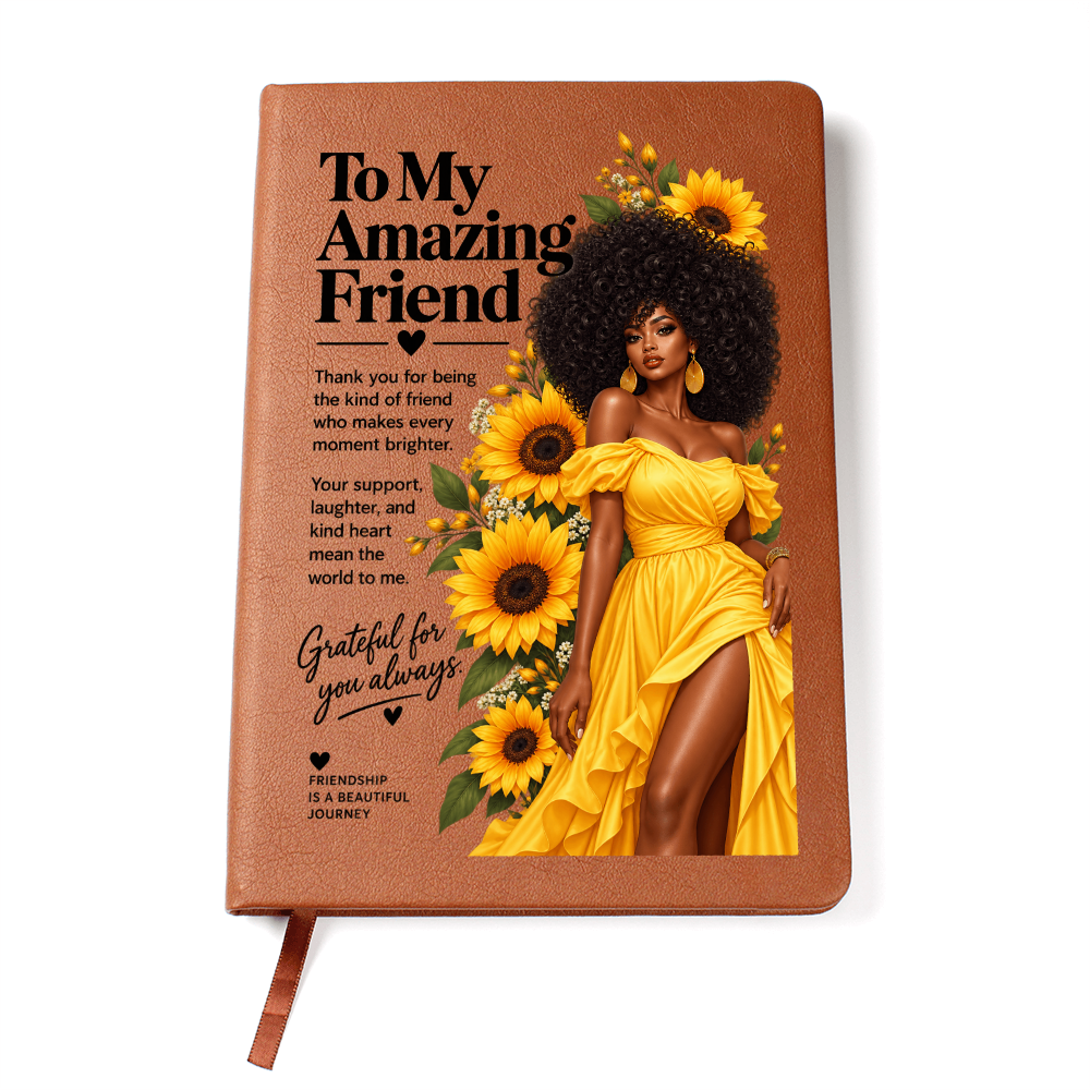 African American Gifts for Women - Black Women Friendship Gifts - To My Amazing Friend Sunflower Journal