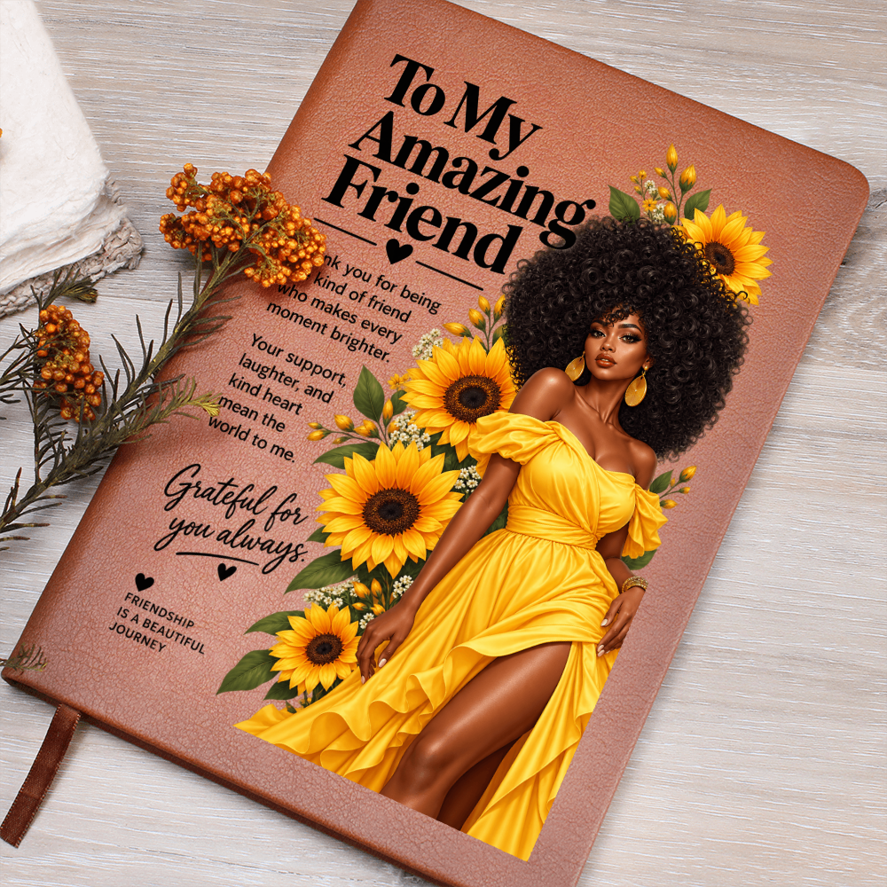 African American Gifts for Women - Black Women Friendship Gifts - To My Amazing Friend Sunflower Journal
