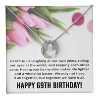 Load image into Gallery viewer, Best Friend 69th Birthday Gifts for Women Funny - 69th Birthday Necklace for Her
