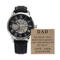 Load image into Gallery viewer, Dad Watch for Dad Christmas Gift from Daughter, Dad Watch Leather Black, Fathers Day Gift from Daughter, No Matter How Much Time Passes You Will Always Be My Hero ShineOn Fulfillment
