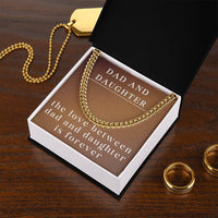 Load image into Gallery viewer, Cuban Link Chain for Dad, To Dad Necklace from Daughter, Dad Daughter Gift, The Love Between Dad and Daughter is Forever ShineOn Fulfillment
