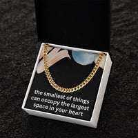 Load image into Gallery viewer, Soon to Be Dad Gift Expecting Dad Gift Dad to Be Christmas Gift Smallest of Things Can Occupy the Largest Space in Your Heart New Dad Cuban Link Chain ShineOn Fulfillment
