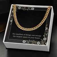 Load image into Gallery viewer, Soon to Be Dad Necklace Expecting Father Gift Christmas Gift Fathers Day Birthday The Smallest of Things Can Occupy the Largest Space in Your Heart Cuban Link Chain ShineOn Fulfillment
