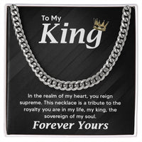 Load image into Gallery viewer, To My King Necklace for Men, To My Man Necklace, Cuban Link Chain for Him for Birthday, Anniversary Jewelry for Men
