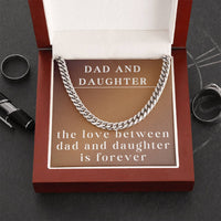Load image into Gallery viewer, Cuban Link Chain for Dad, To Dad Necklace from Daughter, Dad Daughter Gift, The Love Between Dad and Daughter is Forever ShineOn Fulfillment
