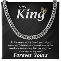 Load image into Gallery viewer, To My King Necklace for Men, To My Man Necklace, Cuban Link Chain for Him for Birthday, Anniversary Jewelry for Men
