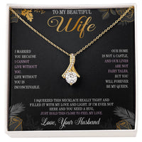 Load image into Gallery viewer, To My Beautiful Wife Necklace from Husband Wife Christmas Gifts from Husband You Will Forever Be My Queen Wife Necklace Alluring Beauty Pendant ShineOn Fulfillment
