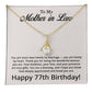 77th Birthday Gifts for Mother in Law - To My Mother in Law Necklace