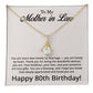 80th Birthday Gifts for Mother in Law - To My Mother in Law Necklace