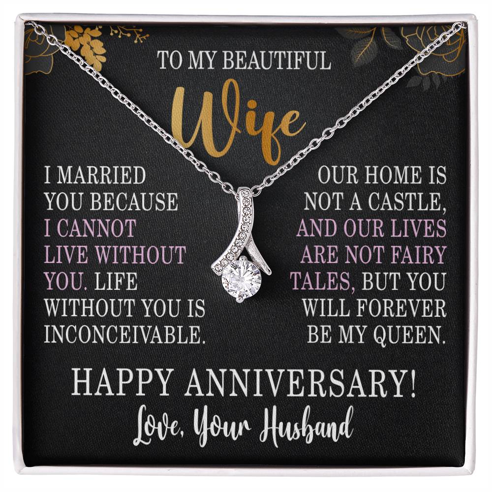 Anniversary Necklace for Wife Anniversary Gifts for Women I Cannot Live Without You Wife Alluring Beauty Necklace