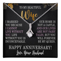 Load image into Gallery viewer, Anniversary Necklace for Wife Anniversary Gifts for Women I Cannot Live Without You Wife Alluring Beauty Necklace ShineOn Fulfillment
