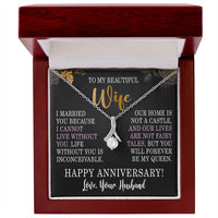 Load image into Gallery viewer, Anniversary Necklace for Wife Anniversary Gifts for Women I Cannot Live Without You Wife Alluring Beauty Necklace ShineOn Fulfillment
