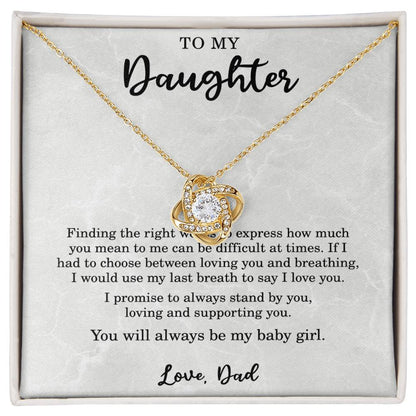 To My Daughter Necklace from from Dad Promise Necklace from Dad I Promise to Always Stand By You Daughter Christmas Gift Birthday Love Knot Pendant