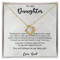 Load image into Gallery viewer, To My Daughter Necklace from Dad - Daughter Promise Necklace from Dad - I Promise to Always Stand By You ShineOn Fulfillment
