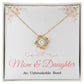 Mom Love Knot Necklace – Mother’s Day, Birthday, or Christmas Gift from Daughter – Mother and Daughter Pendant for an Unbreakable Bond