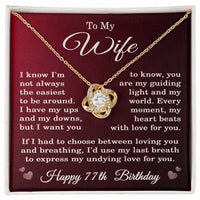 Load image into Gallery viewer, 77th Birthday Gifts for Wife - To My Wife Necklace
