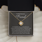To My Friend Necklace for Women Friendship Necklace The Knot Of Bestie Jewelry BFF Gift Love Knot Pendant