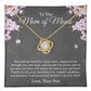 To the Mom of Moms Necklace from Son with Message Card, Sentimental Love Knot Gift for Mom
