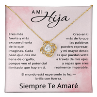 Load image into Gallery viewer, Gold love knot necklace for daughter with Spanish message card A Mi Hija Siempre Te Amaré
