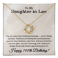 100th Birthday Gifts for Daughter in Law - To My Daughter in Law Necklace